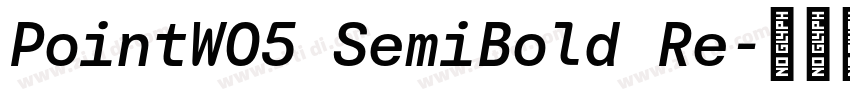 PointW05 SemiBold Re字体转换
